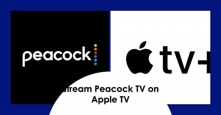 How To Get Peacock on Apple TV