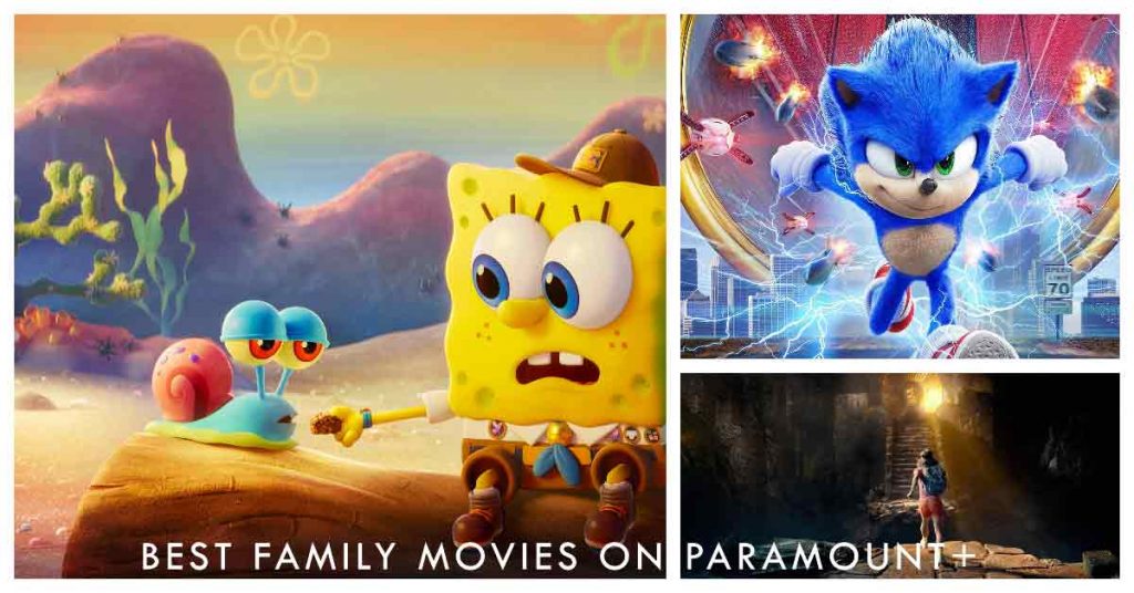 Entertainpedia,Best Family Movies on Paramount Plus