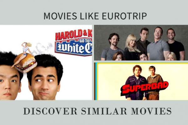 Movies Like Eurotrip, Entertainpedia